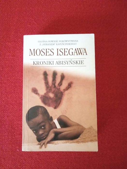 Kroniki Abisyńskie - M. Isegawa