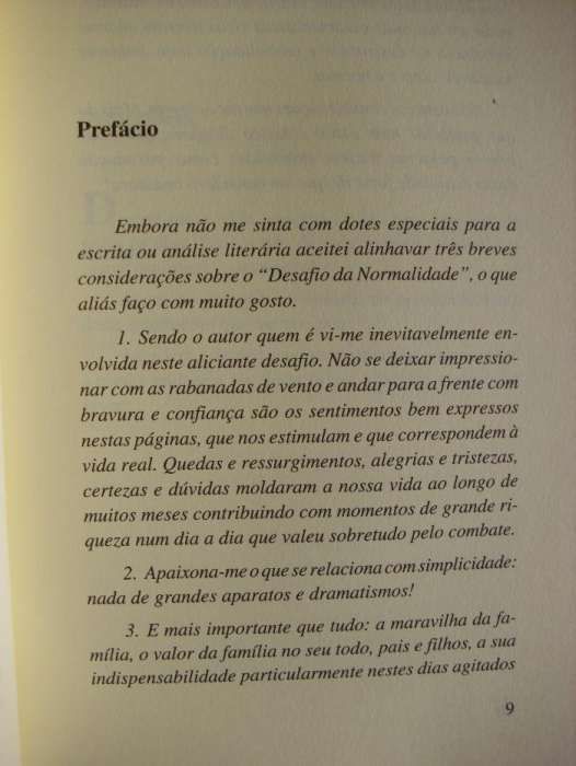 O Desafio da Normalidade (impressões do fim da vida)