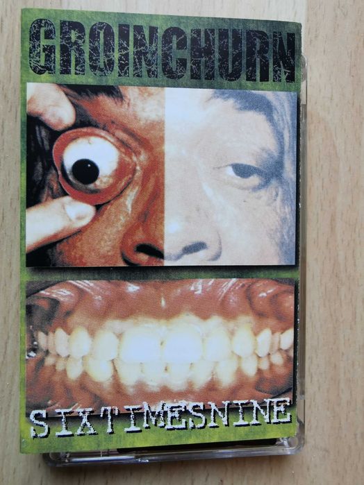 Groinchurn – Sixtimesnine kaseta - Grindcore Hardcore