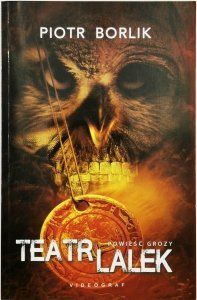 Teatr Lalek - Piotr Borlik