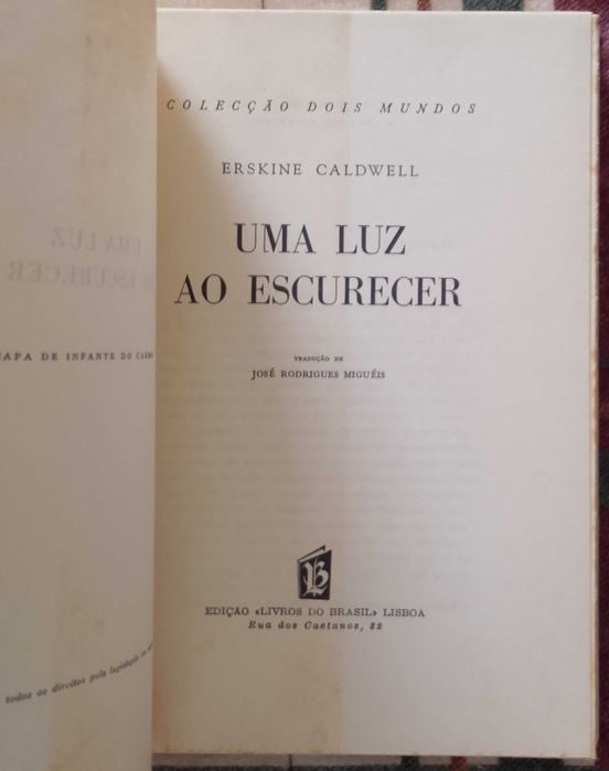 Uma luz ao escurecer, Erskine Caldwell