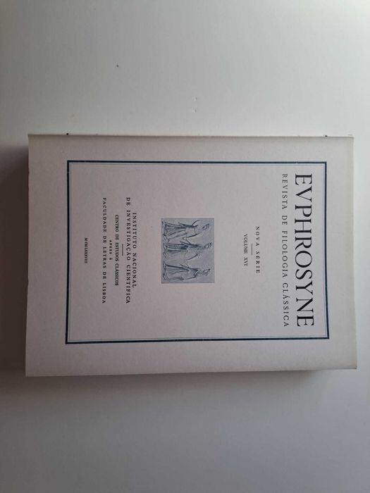 Euphrosyne Revista de Filologia Clássica Vol. XVI - PORTES GRÁTIS