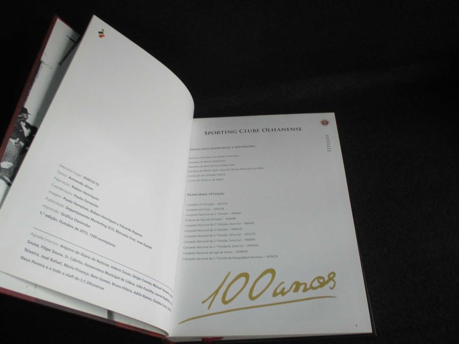 Livro Sporting Clube Olhanense 1912 a 2012 Centenário Honra e Glória