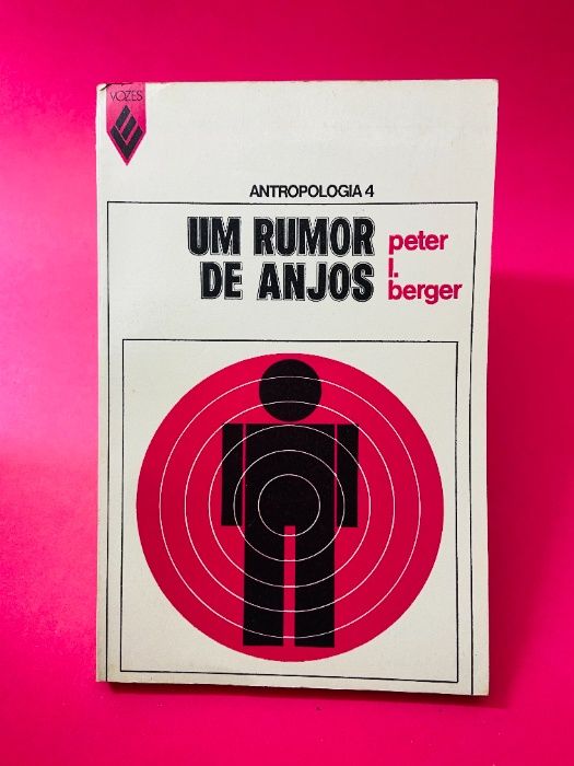 Um Rumor de Anjos - Peter L. Berger