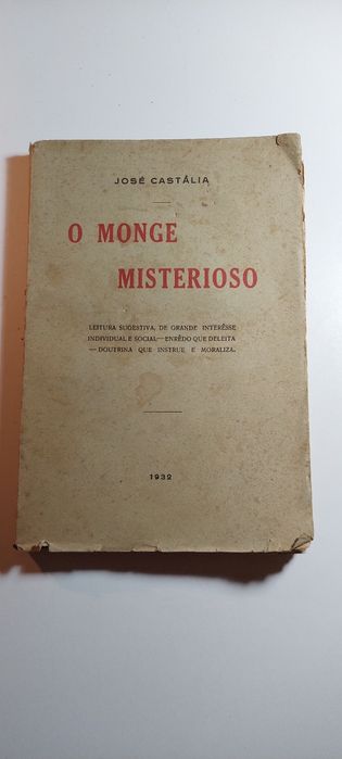 O Monge Misterioso - José Castália (1932)