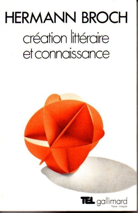 Livro- Création Littéraire et Connaissance - Hermann Broch
