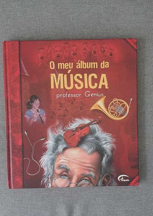 O meu album da música professor genius livro