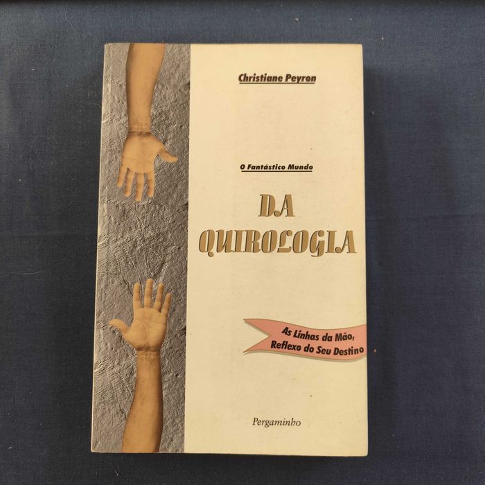 Christiane Peyron - O Fantástico Mundo da Quirologia