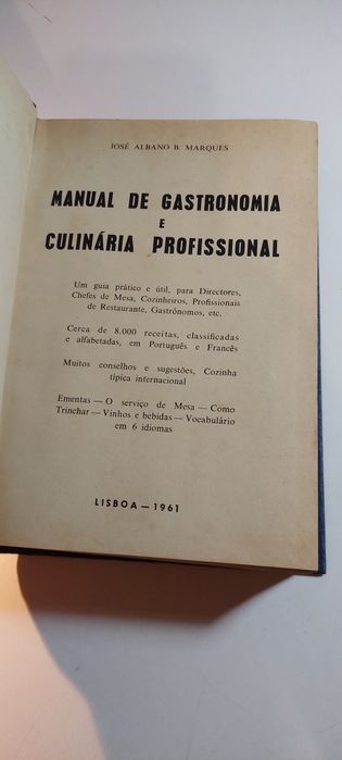 Manual de Gastronomia e Culinária Profissional - José Albano B. Marques (1961)