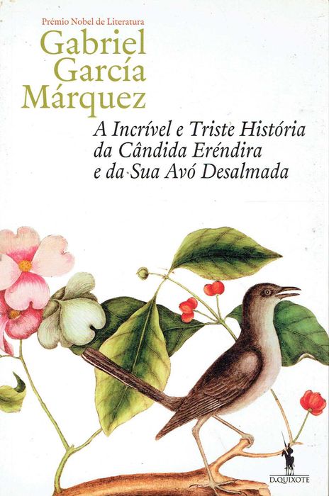 2389
A Incrível e Triste História da Cândida
de Gabriel García Márquez