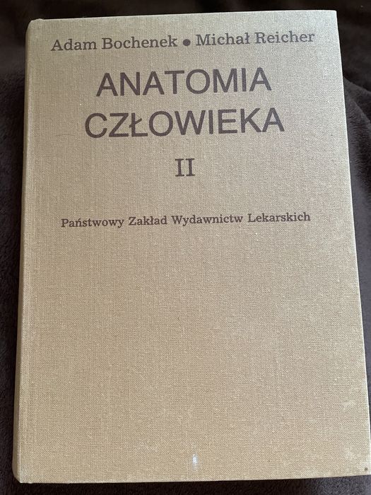 Anatomia człowieka, Adam bochenek tom 2