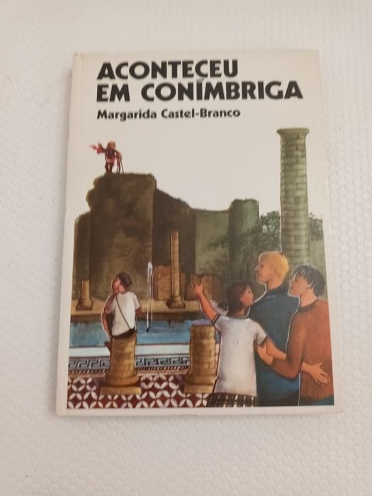 Livro Aconteceu em Conimbriga