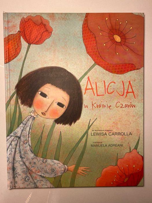 Alicja w krainie czarów Lewis Carroll, Manuela Adreani