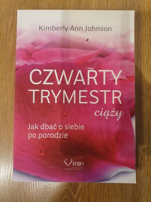 Czwarty trymestr ciąży, Kimberly Ann Johnson