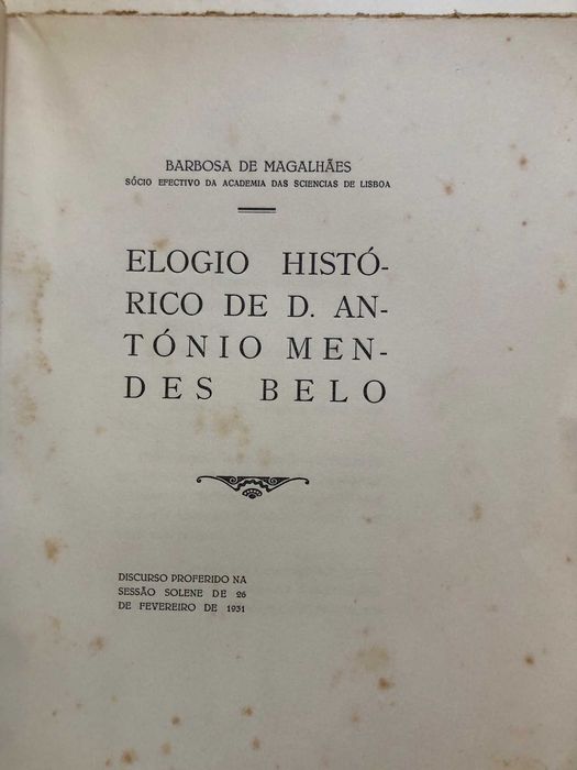 Elogio Histórico do D. António Mendes Belo - Dedic ao Dr Brito Camacho
