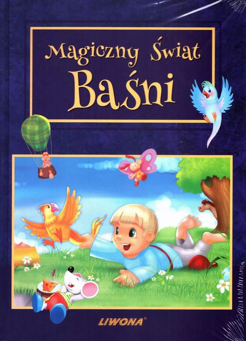Magiczny Świat Baśni. Liwona