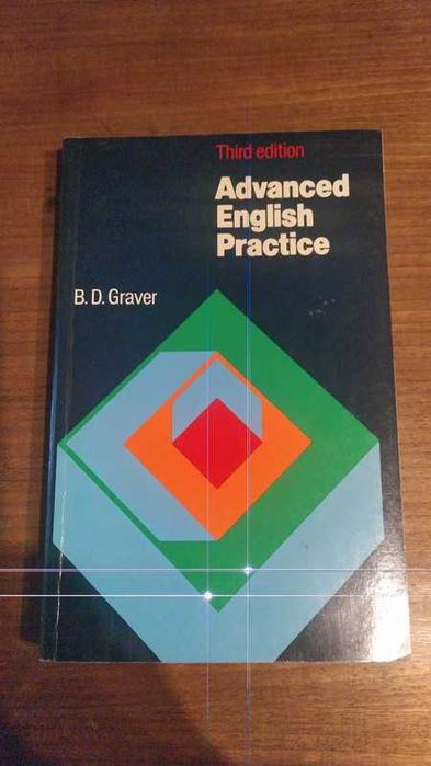 Advanced English Practice, B. D. Graver