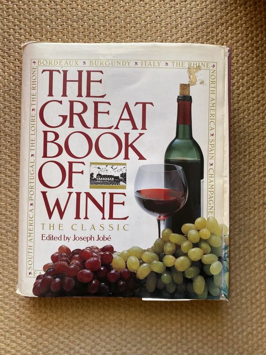 The Great Book of Wine by Joseph Jobe (1980s)