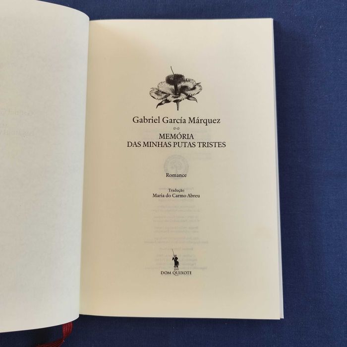 Gabriel García Márquez - Memória das minhas putas tristes