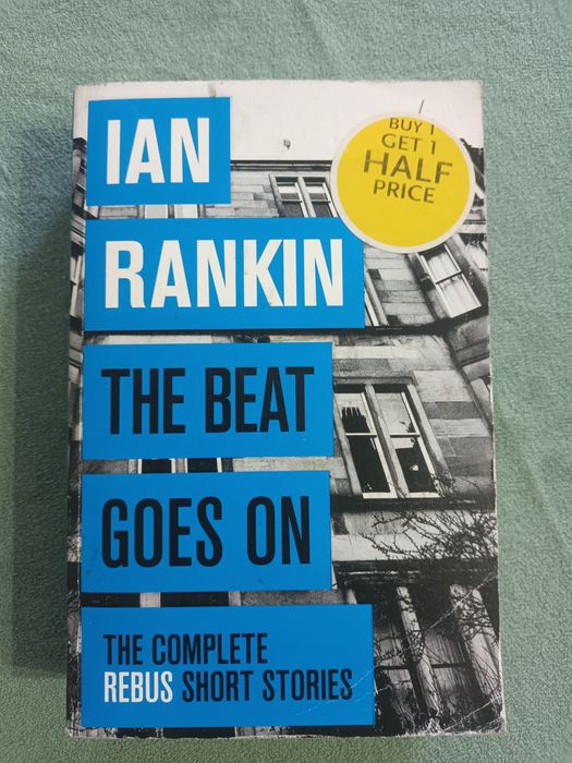 The beat goes on (Ian Rankin)