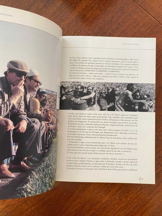 Largos Dias Têm 100 Anos - Jorge Nuno Pinto da Costa