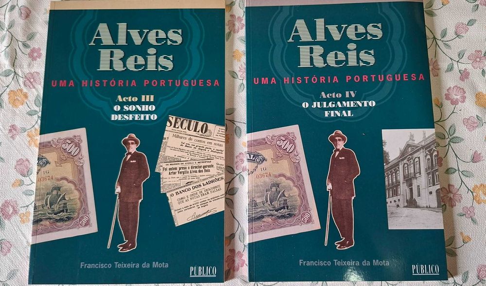 4 Livros "Alves dos Reis - Uma história portuguesa" de Francisco Teixeira da Mota - Edição Jornal Público