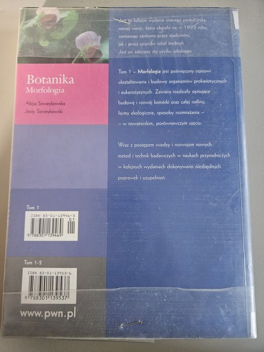 Botanika i morfologia,TOM 1-A. i J. Szweykowscy; PWN 2004