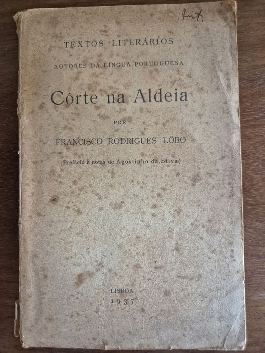 Côrte na Aldeia - Francisco Rodrigues Lobo 1937