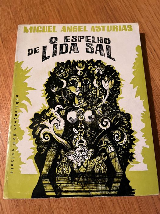 O ESPELHO DE LIDA SAL      Miguel Angel Asturias