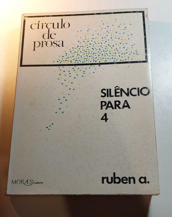 Silêncio para 4 - Ruben A. (1ª edição, 1973)