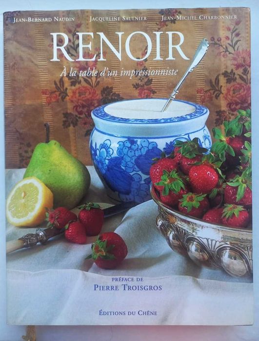 Ренуар: за столом импрессиониста. Альбом на французском языке
