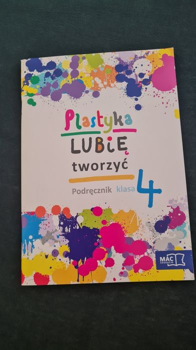 Plastyka lubię tworzyć Podręcznik klasa 4