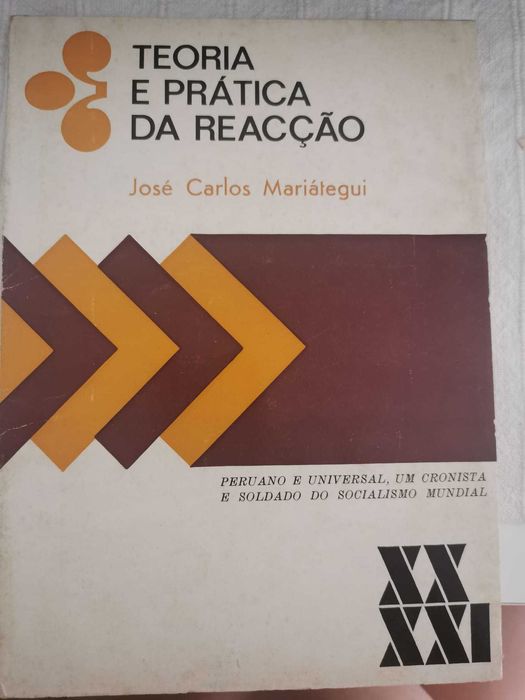 Teoria e Prática da Reação - José Carlos Mariátegui
