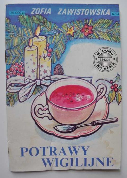 Potrawy wigilijne - Zofia Zawistowska