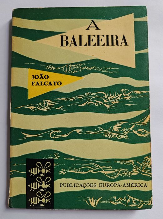 A Baleeira, de João Falcato