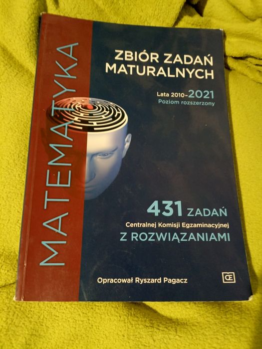 Zbiór zadań maturalnych matematyka