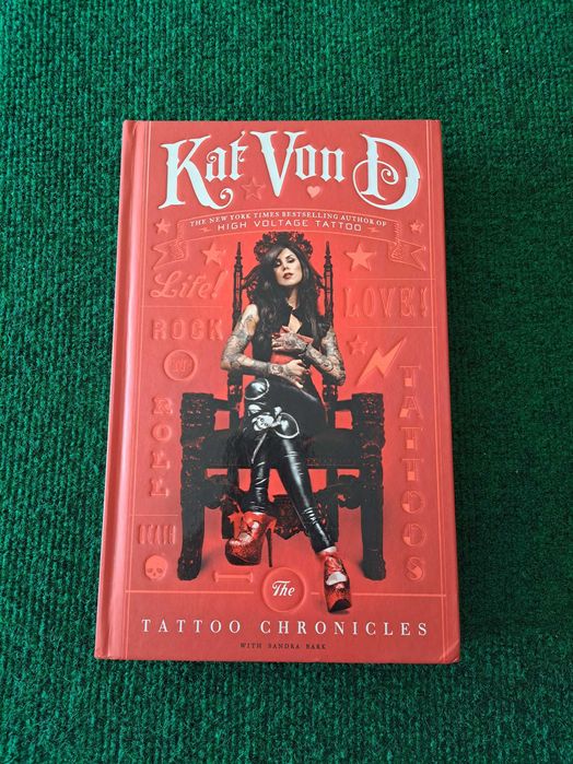 Kat Von D - The Tattoo Chronicles