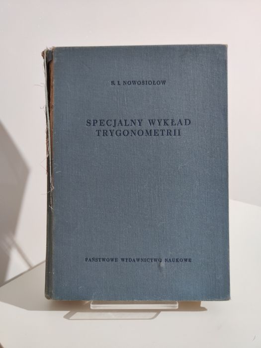 Specjalny wykład trygonometrii - S. I. Nowosiołow