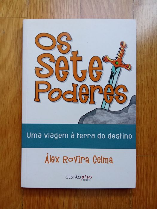 Os sete poderes de Alex Rovira Celma