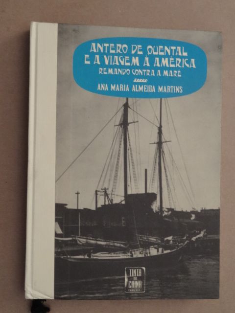 Antero de Quental de Ana Maria Almeida Martins - Vários Livros