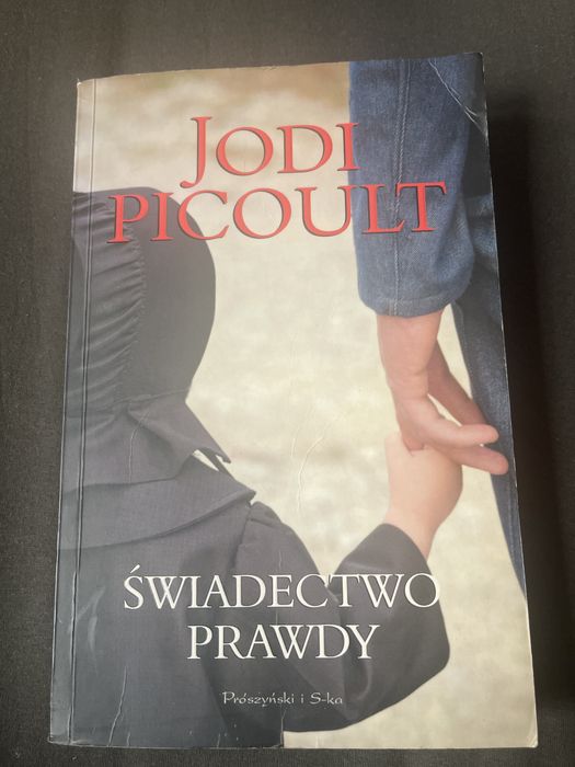 Książka Jodi Picoult „Świadectwo prawdy”