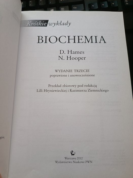 Krótkie wykłady biochemia Hames Hooper wydanie trzecie 2012