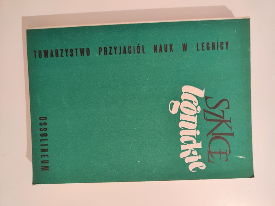 Szkice legnickie - XI (11) - Tadeusz Gumiński "