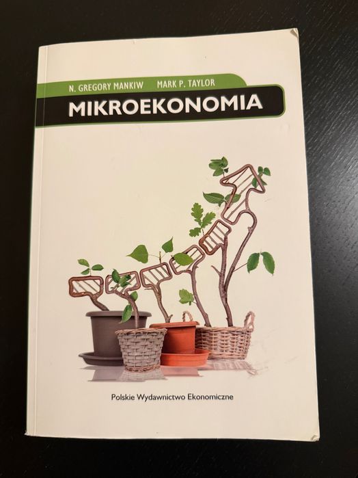 „Mikroekonomia” (N. Gregory Mankiw, Mark P. Taylor, wydawnictwo PWE)