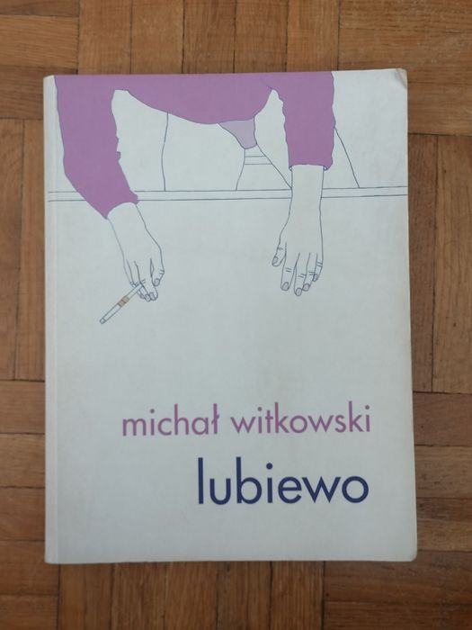 Lubiewo - Michał Witkowski
