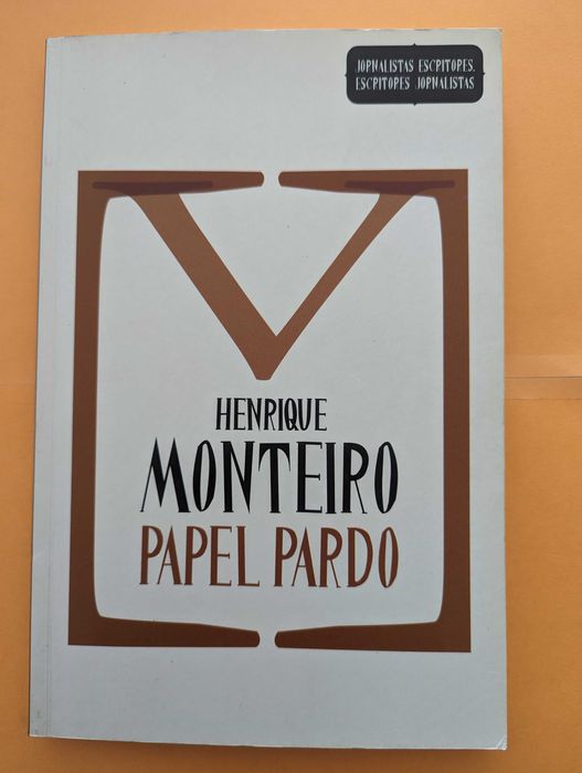 Papel Pardo - Henrique Monteiro