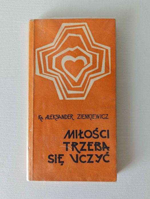 Miłości trzeba się uczyć - ks. Aleksander Zienkiewicz