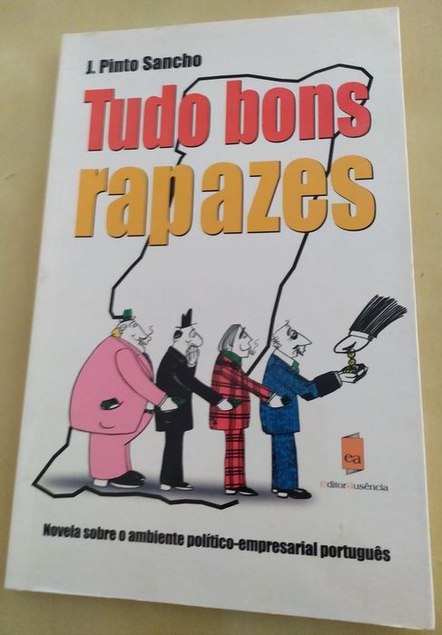 Livro Tudo Bons Rapazes - J. Pinto Sancho