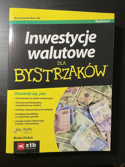 Inwestycje walutowe dla bystrzaków