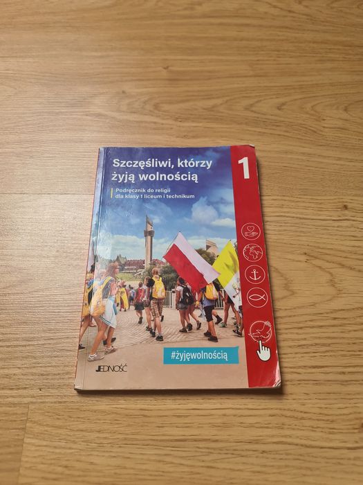 Szczęśliwi którzy żyją wolnością podręcznik do religii